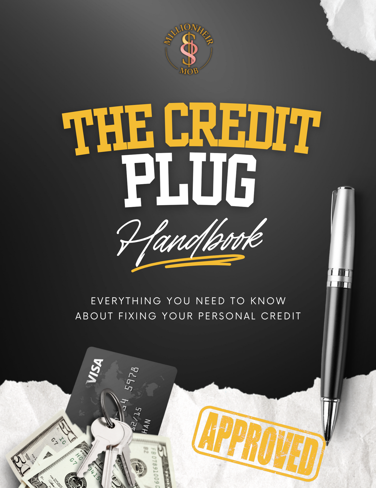 The Credit Plug Handbook: Fix Your Credit Like a MillionHeir